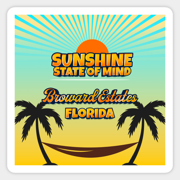 Broward Estates Florida - Sunshine State of Mind Sticker by Gestalt Imagery